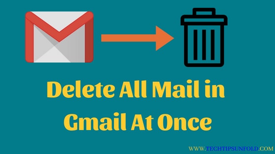 delete all mail in gmail at once