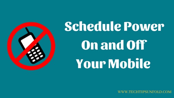 schedule power on and off android