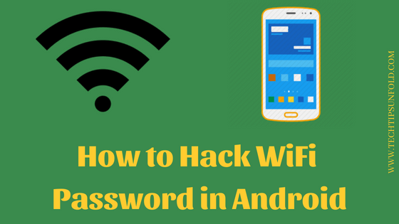 how to hack wifi password in on android