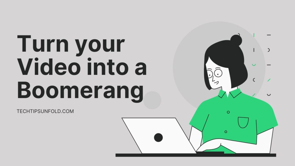 create boomerang from existing video