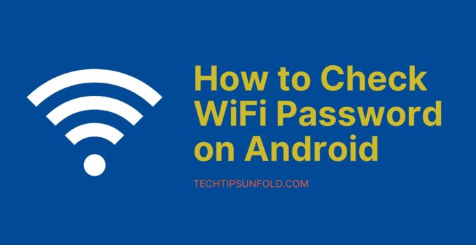 check wifi password on android